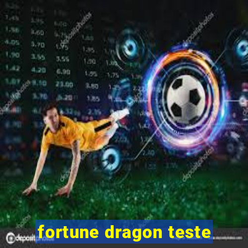 fortune dragon teste